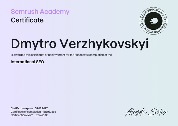 International SEO certificate issued to Dmytro Verzhykovskyi by Semrush Academy